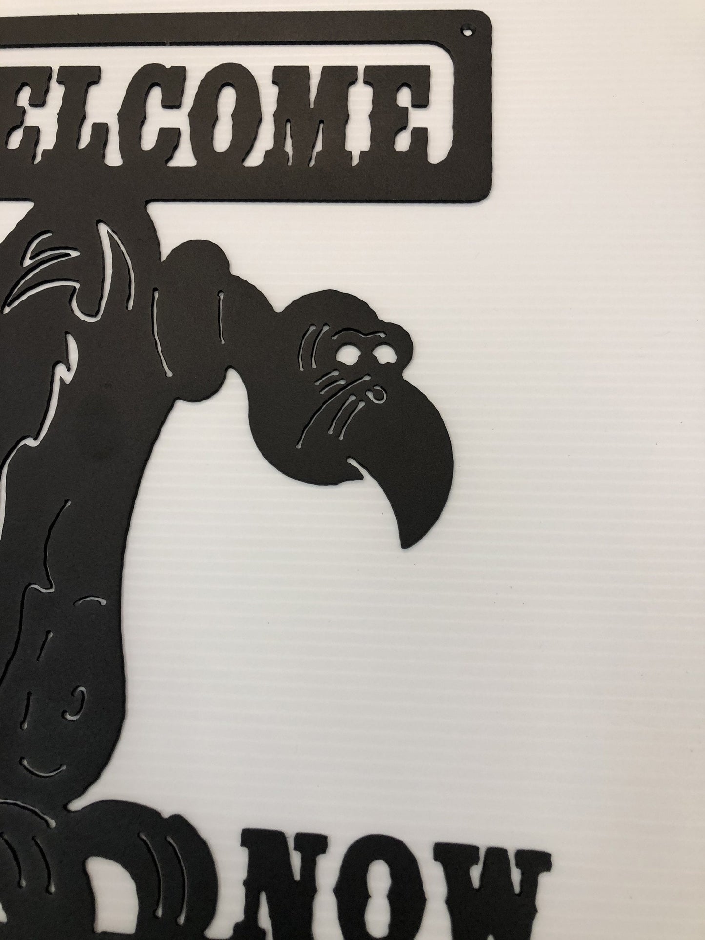 Welcome Now Go Away Buzzard Indoor Or Outdoor Metal Wall Art Sign