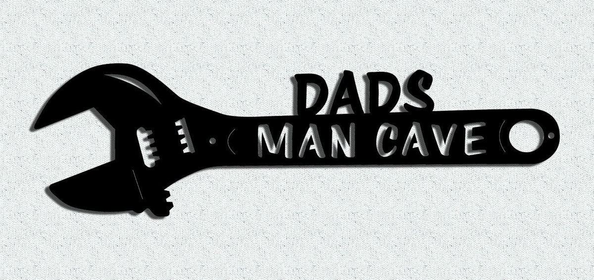 Dad's Man Cave crescent wrench metal sign